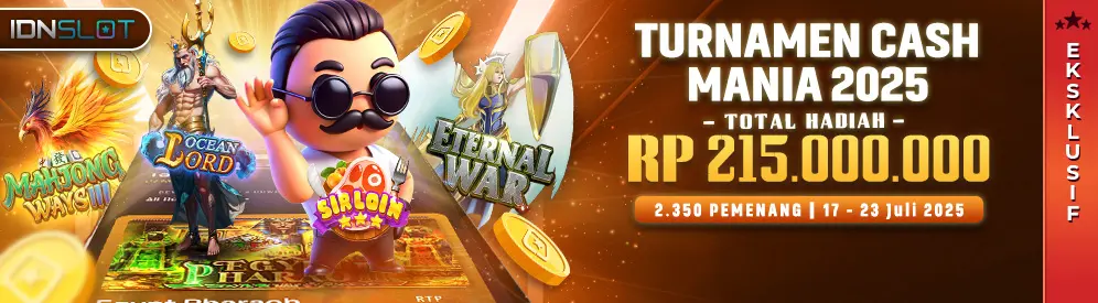 Turnamen Cash Mania 2025